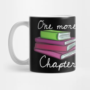 One more chapter 2 Mug